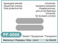Universali apsauginė plėvelė Bamperių kampams (2vnt.) / Universal protective film (240 mm x 50 mm), For bumpers corners (2 pcs.).)