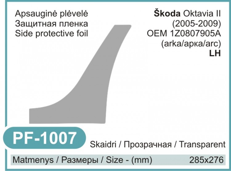 Kairės pusės apsauginė plėvelė Škoda Octavia II (Typ 1Z) Side Protective Film (2005 - 2009, LH)