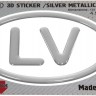 125 x 83 mm LV Latvia Iškilus polimerinis lipdukas 3D sidabrinis