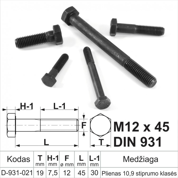 M12 x 45 Varžtai šešiakampe galvele nepilnu sriegiu (12x1,75) DIN931 plienas 10.9 klasė be padengimo