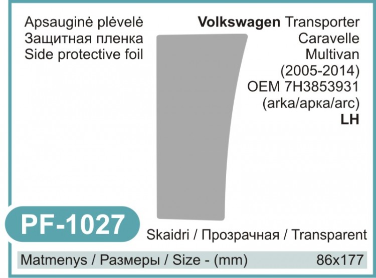 Kairės pusės apsauginė plėvelė VW Transporter, Caravelle, Multivan Side Protective Film (2005 - 2014, LH)