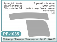 Kairės pusės apsauginė plėvelė Toyota Corolla Verso Side Protective film (2004 - 2009, LH)